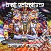 Troll Scientists - Useless Science cd