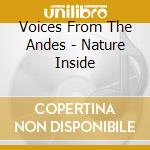 Voices From The Andes - Nature Inside cd