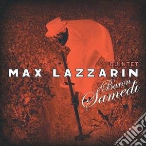 Max Lazzarin Quintet - Baron Samedì cd musicale di Max Lazzarin Quintet
