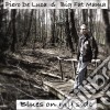 Piero De Luca & Big Fat Mama - Blues On My Side cd
