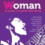 Woman - La Musica E Le Parole Delle Donne cd