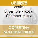 Venice Ensemble - Rota: Chamber Music cd