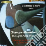 Mazzoleni Giuseppe - The Light Piano Music: Omaggio A George Gershwin & Other Works- Sacchi Francesco