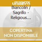 Biancolin / Sagrillo - Religious Aires & Sons cd