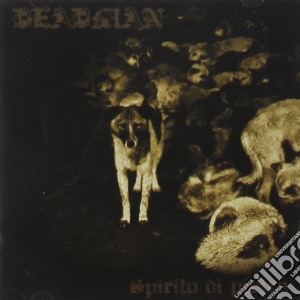 Deadman - Spirito Di Pietra cd musicale di Deadman