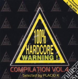100% Hardcore Warning - Compilation Vol. 4 / Various cd musicale di ARTISTI VARI
