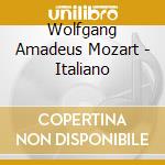 Wolfgang Amadeus Mozart - Italiano cd musicale di Wolfgang Amadeus Mozart