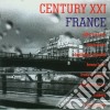 Century xxi france cd