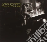 Architorti - Play Punk cd