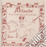 Piazza (La) - Milande' cd
