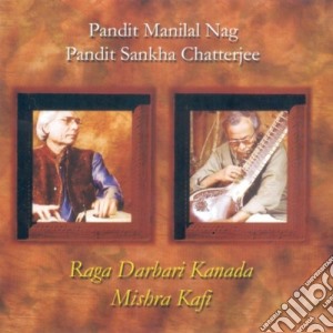 Pandit Manilal Nag - Raga Darbari Kanada cd musicale di Pandit manilal nag