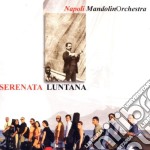 Napoli Mandolin Orchestra - Serenata Luntana