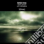 Birkin Tree - 3