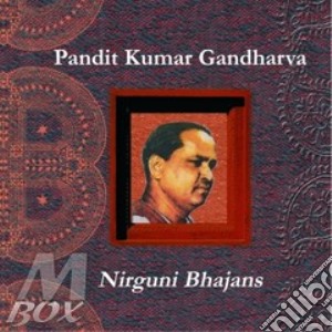 Pandit Kumar Gandharva - Nirguni Bhajans cd musicale di Pandit kumar gandhar
