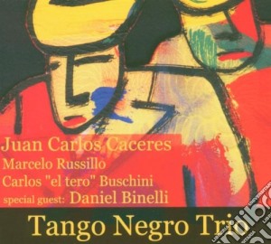 Juan Carlos Caceres - Tango Negro Trio cd musicale di CACERES JUAN CARLOS