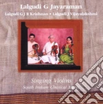 Lalgudi G Jayaraman - Singing Violins cd