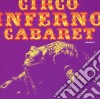 Circo Inferno Cabaret Vol. 2 cd