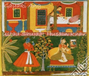 Ustad Shujaat Husain Khan - Gayaki Ang cd musicale di Ustad shujaat husain