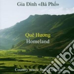 Dinh Gia Ba Pho - Que Huong (homeland)