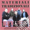 B.E.V. - Materiali Tradizionali cd