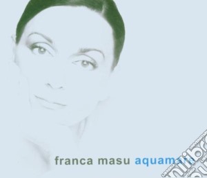 Franca Masu - Aquamare cd musicale di Franca Masu
