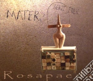 Rosapaeda - Mater cd musicale di ROSAPAEDA