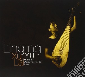 Lingling Yu - Xu Lai cd musicale di Yu Lingling