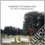 Gamelan Of Central Java - Xi - Music Of Remembrance cd