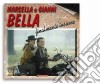 Marcella E Gianni Bella - Finalmente Insieme cd