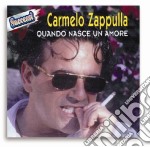 Carmelo Zappulla - Quando Nasce Un Amore