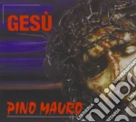Pino Mauro - Gesu' cd