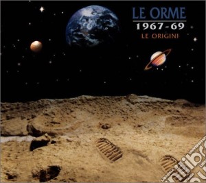 1967-1969 Le Origini cd musicale di ORME (LE)