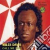 Miles Davis - Call Me Sir! cd