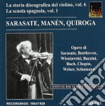 Storia Discografica Del Violino: Vol.6 Sarasate, Manen, Quiroga cd