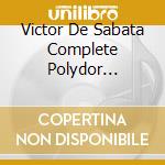 Victor De Sabata Complete Polydor Recordings 1939 cd