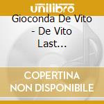 Gioconda De Vito - De Vito Last Recordings