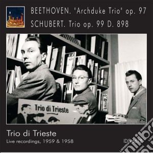Trio Di Trieste - Ludwig Van Beethoven - Franz Schubert cd musicale di Trio Di Trieste