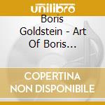 Boris Goldstein - Art Of Boris Goldstein Volume 2 cd musicale di Boris Goldstein