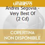 Andres Segovia - Very Best Of (2 Cd) cd