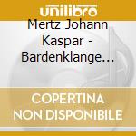 Mertz Johann Kaspar - Bardenklange Op 13 N.1 > N.18 - Agostinelli Massimo (Chitarra) cd musicale di Mertz Johann Kaspar