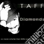 Taff - Diamonds cd