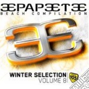 Papeete Beach: Beach Compilation - Winter Selection, Volume 8 / Various cd musicale di ARTISTI VARI