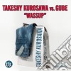 Kurosawa Vs Gube - Wassup cd