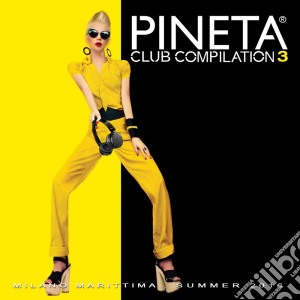 Pineta Club Compilation Vol. 3 (2 Cd) cd musicale di Molto Recordings