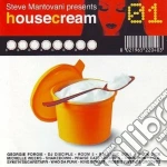 Artisti Vari - Housecream Mixed By Steve Mantovani cd