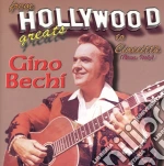 Hollywood Greats: Gino Bechi (2 Cd) cd