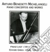 Arturo Benedetti Michelangeli - Piano Concertos & Works cd