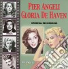 Pier Angeli / Gloria De Haven - Original Recordings cd