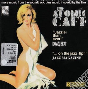 Atomic Cafe' Vol.2 (The) / Various cd musicale di Atomic Cafe' Vol.2