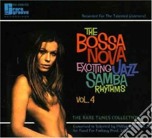 Bossa Nova Exciting Jazz Samba Rhythms Vol.4 (The) / Various cd musicale di Nova Bossa